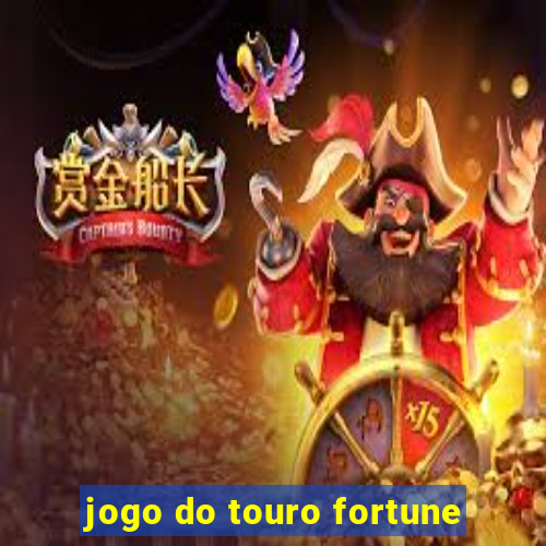 jogo do touro fortune